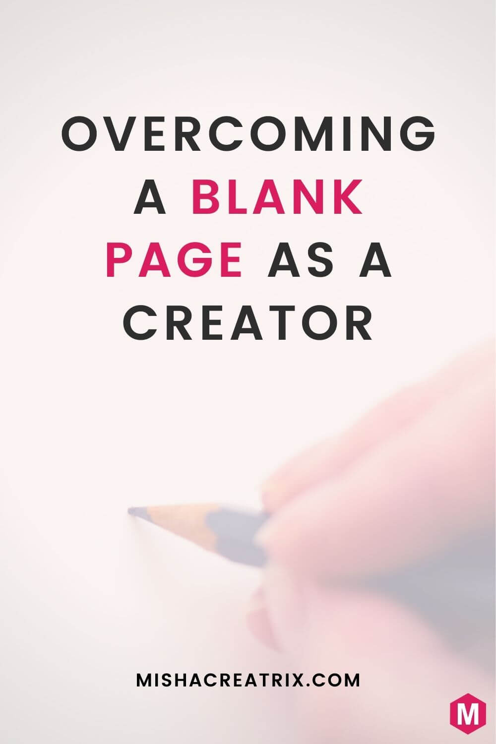 Overcoming The Blank Page As A Creator